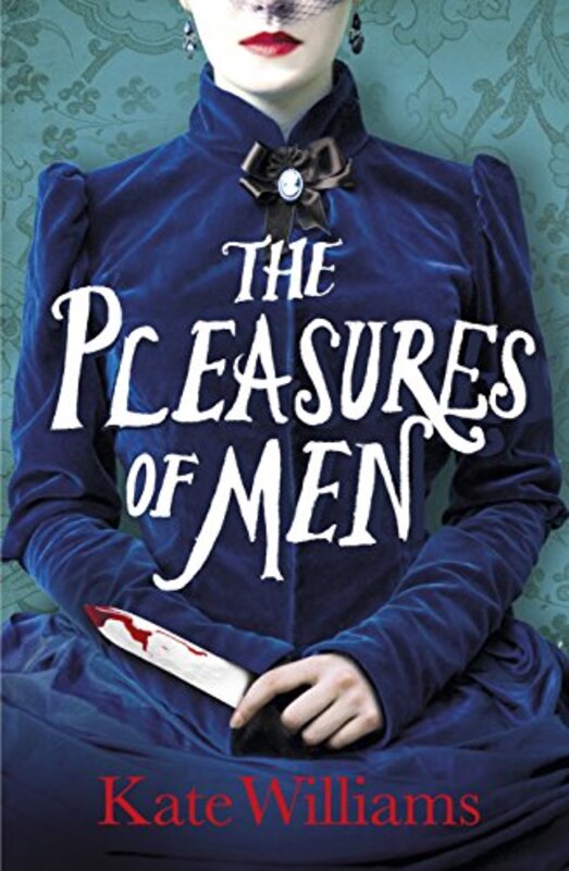 Book cover for "The Pleasures of Men" by Kate Williams