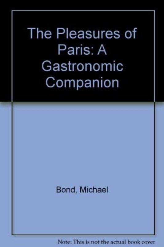 Book cover for "The Pleasures of Paris" by Michael Bond