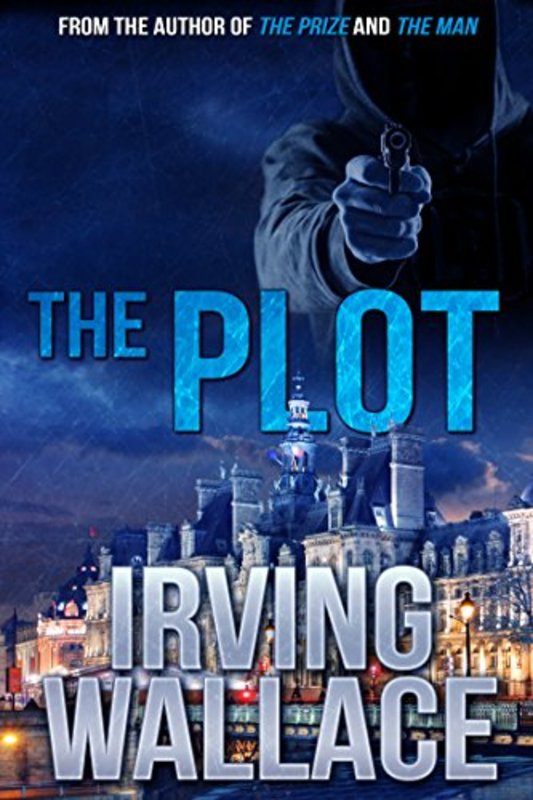 Book cover for "The Plot" by Irving Wallace