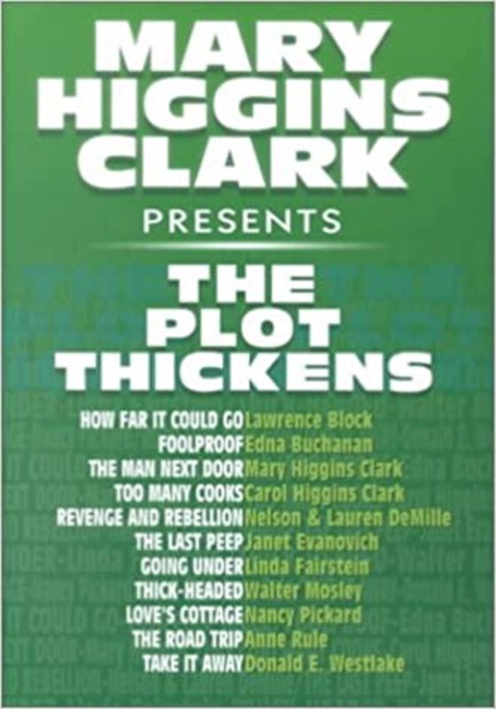 Book cover for "The Plot Thickens" by Mary Higgins Clark