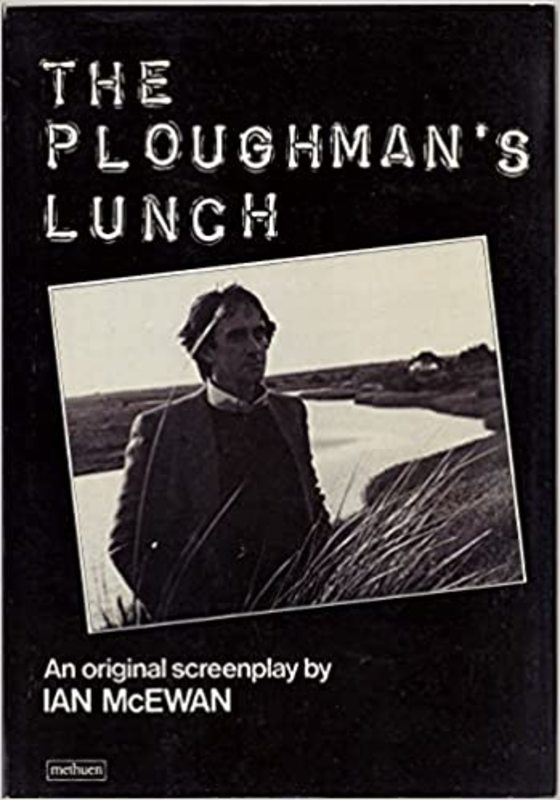 Book cover for "The Ploughman's Lunch" by Ian McEwan