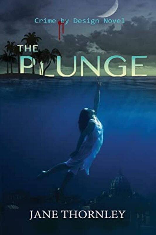 Book cover for "The Plunge" by Jane Thornley