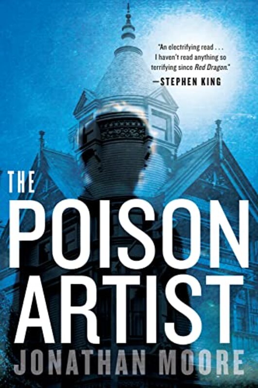 Book cover for "The Poison Artist" by Jonathan Moore