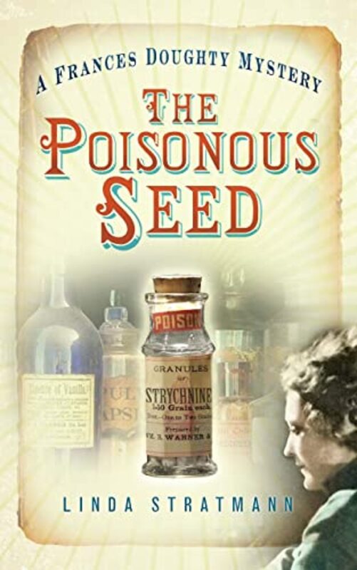 Book cover for "The Poisonous Seed" by Linda Stratmann