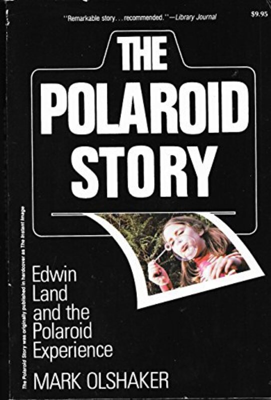 Book cover for "The Polaroid Story" by Mark Olshaker
