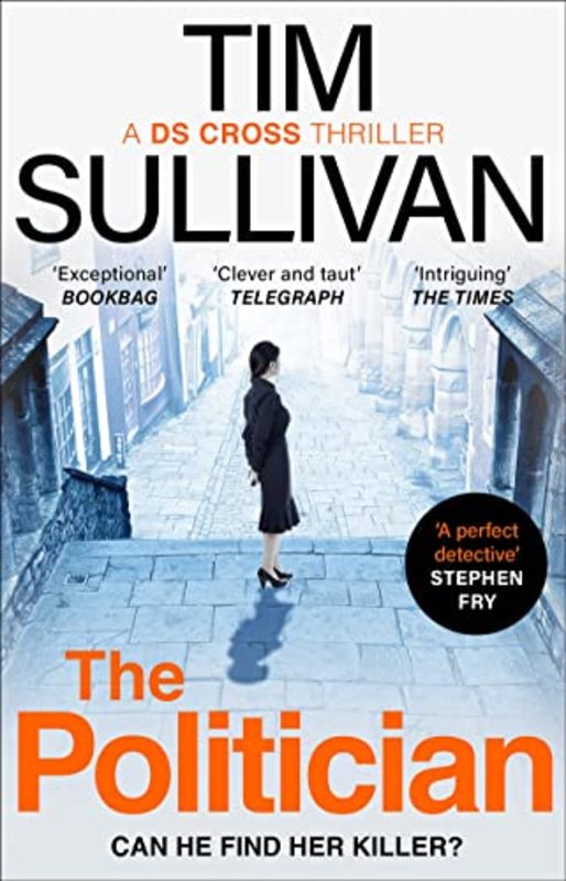 Book cover for "The Politician" by Tim Sullivan