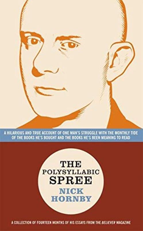 Book cover for "The Polysyllabic Spree" by Nick Hornby