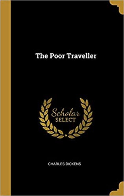 Book cover for "The Poor Traveller" by Charles Dickens