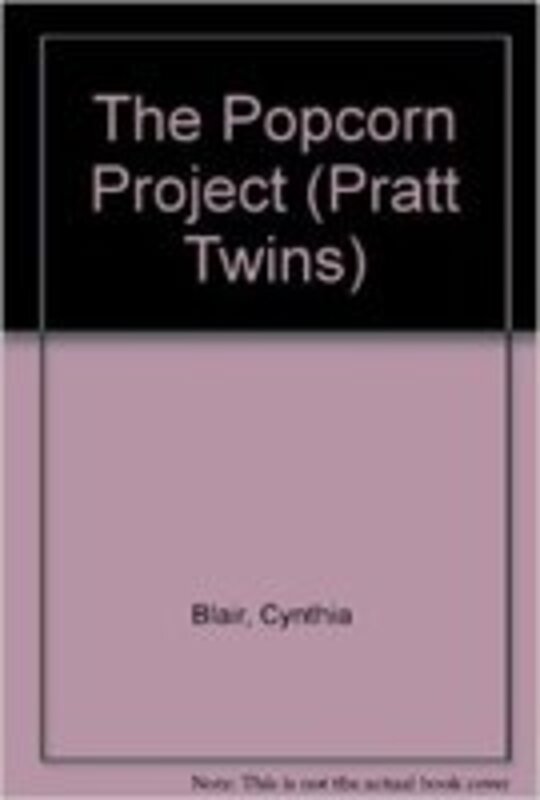 Book cover for "The Popcorn Project" by Cynthia Blair