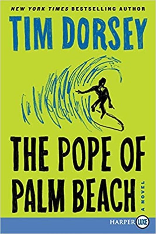 Book cover for "The Pope of Palm Beach" by Tim Dorsey