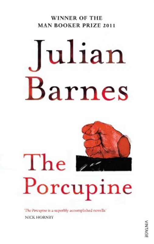 Book cover for "The Porcupine" by Julian Barnes