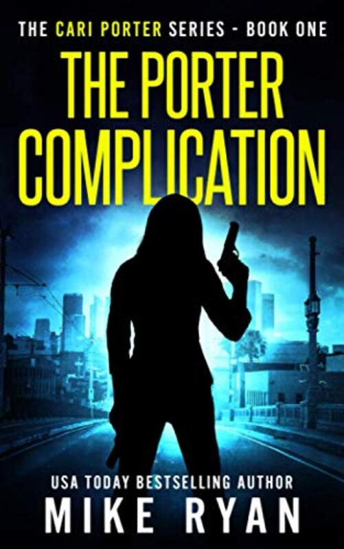 Book cover for "The Porter Complication" by Mike Ryan
