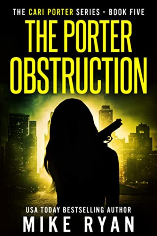 Book cover for "The Porter Obstruction" by Mike Ryan