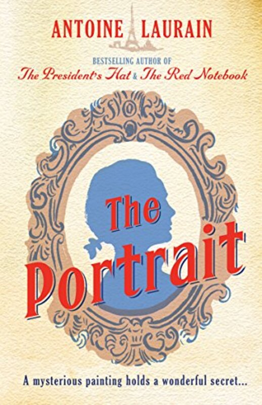 Book cover for "The Portrait" by Antoine Laurain