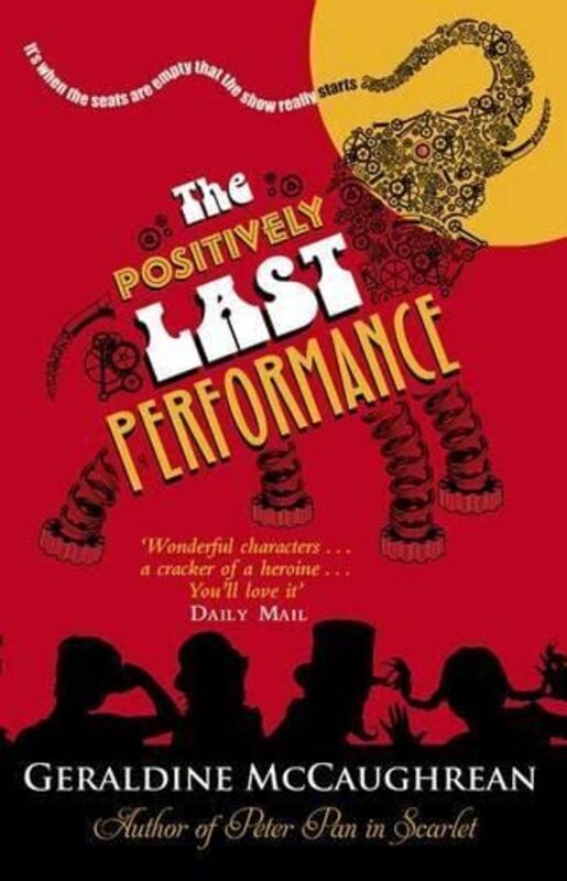 Book cover for "The Positively Last Performance" by Geraldine McCaughrean