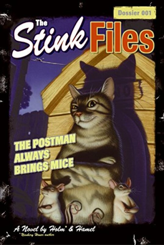 Book cover for "The Postman Always Brings Mice" by Jennifer L Holm