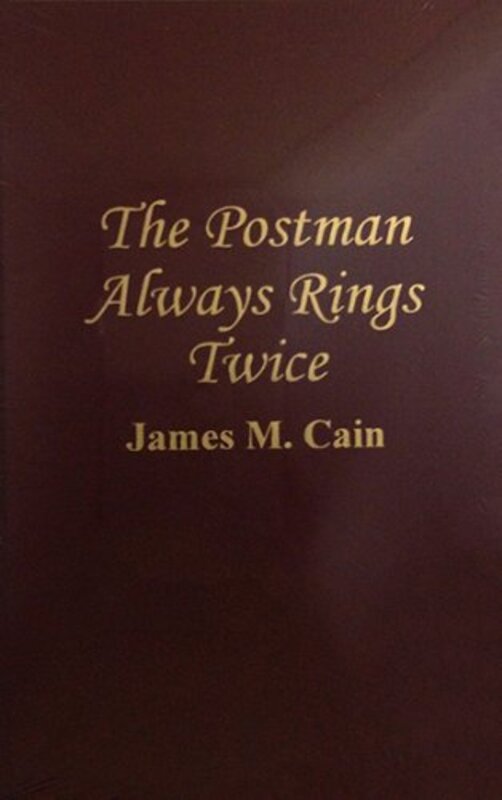 Book cover for "The Postman Always Rings Twice" by James M Cain
