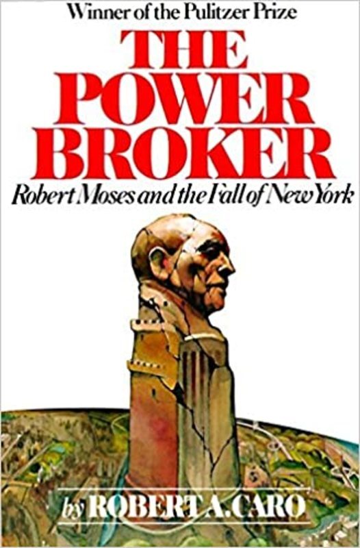 Book cover for "The Power Broker" by Robert A. Caro