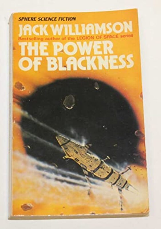 Book cover for "The Power Of Blackness" by Jack Williamson