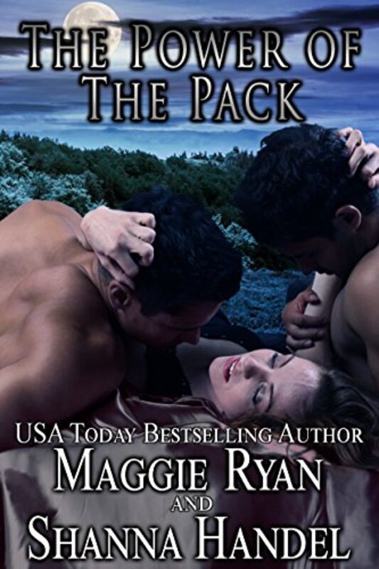 Book cover for "The Power Of The Pack" by Shanna Handel
