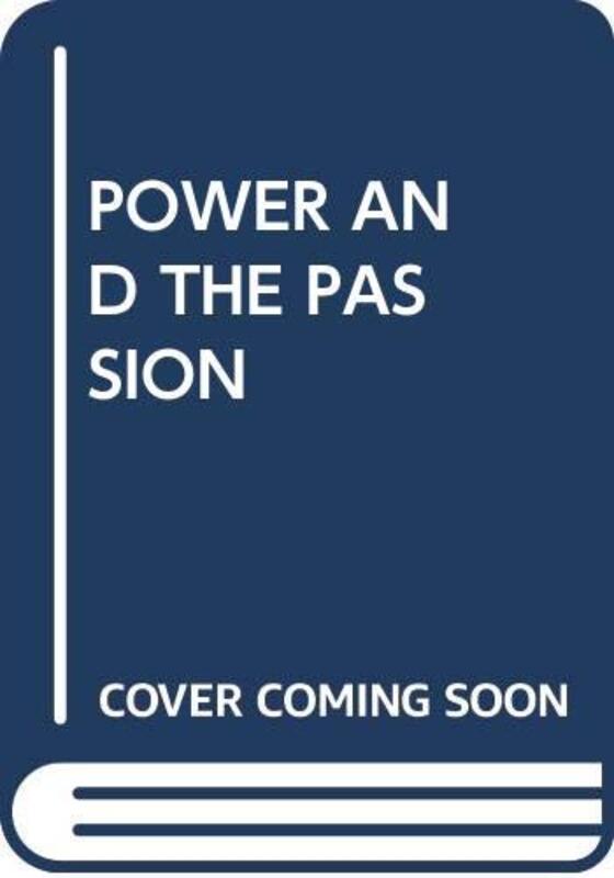Book cover for "The Power and the Passion" by Christopher Nicole