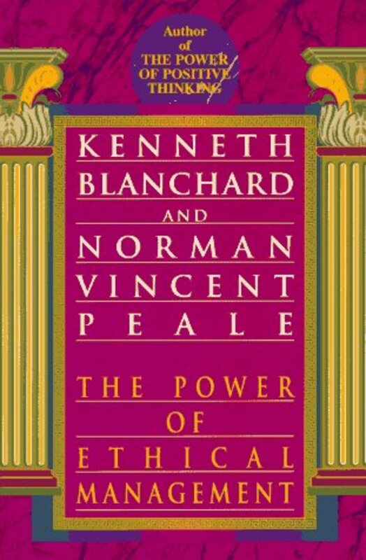 Book cover for "The Power of Ethical Management" by Kenneth Blanchard