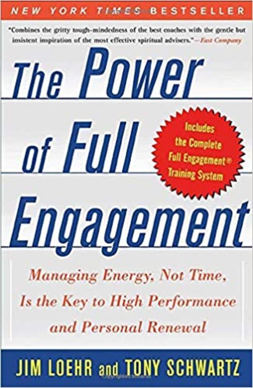 Book cover for "The Power of Full Engagement" by Jim Loehr