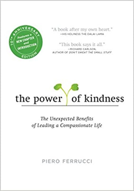 Book cover for "The Power of Kindness" by Piero Ferrucci