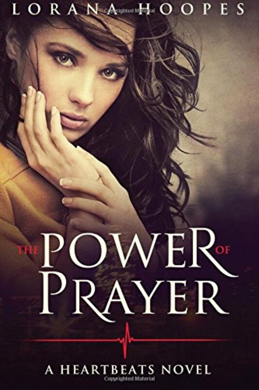 Book cover for "The Power of Prayer" by Lorana Hoopes