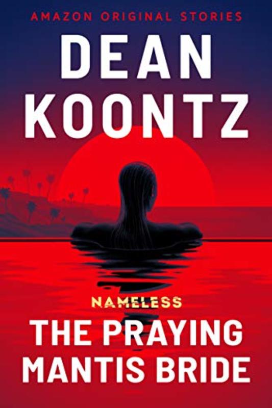 Book cover for "The Praying Mantis Bride" by Dean Koontz