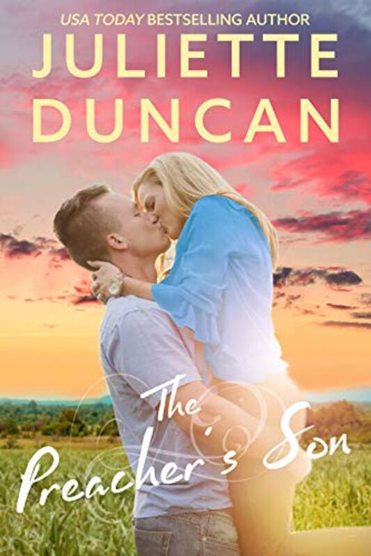 Book cover for "The Preacher's Son" by Juliette Duncan