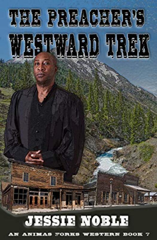 Book cover for "The Preacher's Westward Trek" by Robert Peecher