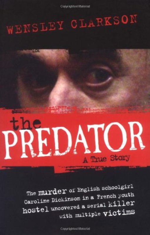 Book cover for "The Predator" by Wensley Clarkson