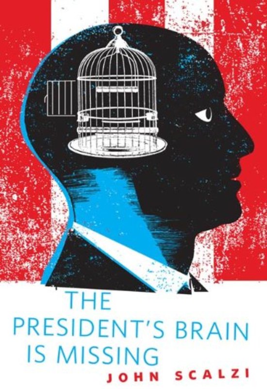 Book cover for "The President's Brain is Missing"
