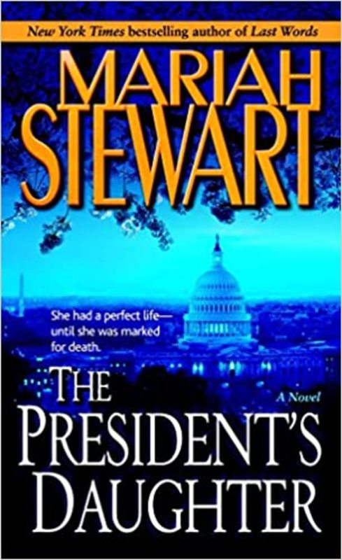 Book cover for "The President's Daughter" by Mariah Stewart