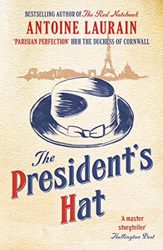 Book cover for "The President's Hat" by Antoine Laurain