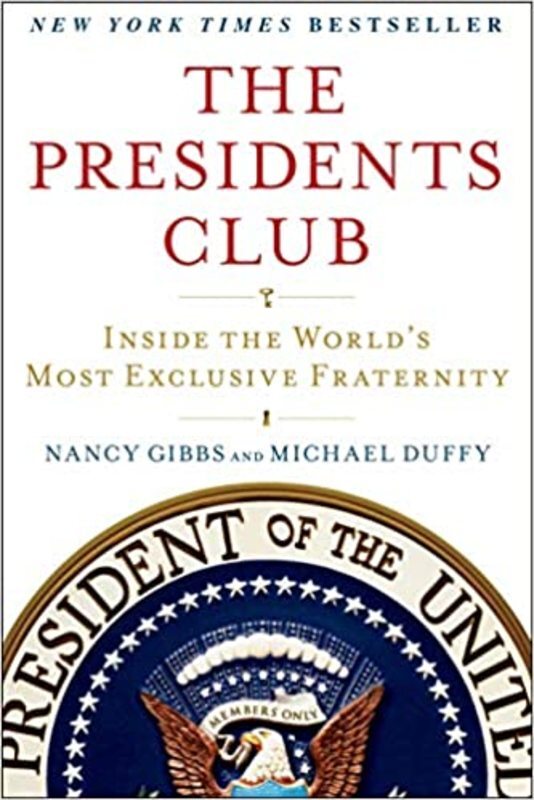 Book cover for "The Presidents Club" by Nancy Gibbs