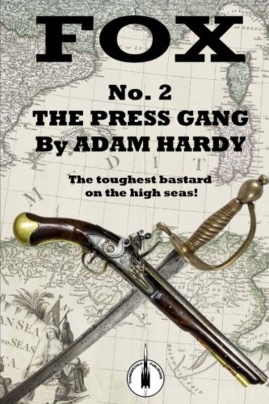 Book cover for "The Press Gang" by Adam Hardy