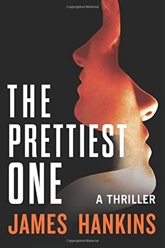 Book cover for "The Prettiest One" by James Hankins