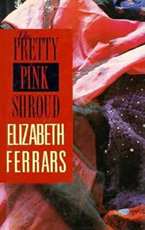 Book cover for "The Pretty Pink Shroud" by Elizabeth EX Ferrars
