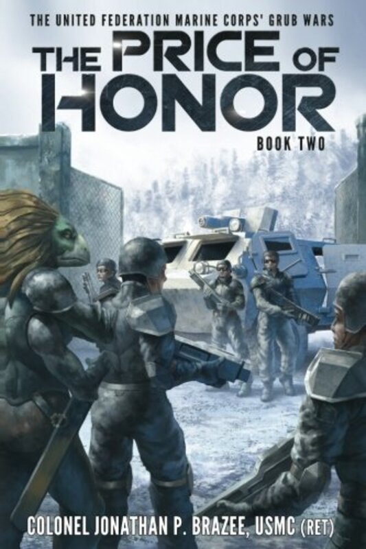 Book cover for "The Price of Honor" by Jonathan P Brazee