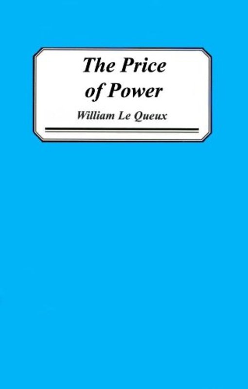 Book cover for "The Price of Power" by William Le Queux
