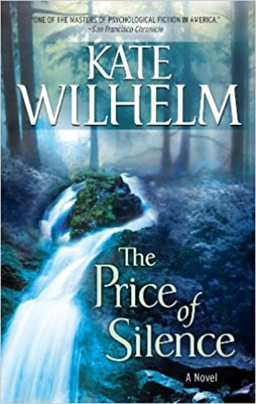 Book cover for "The Price of Silence" by Kate Wilhelm