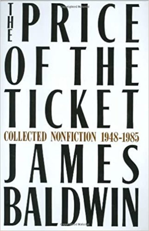 Book cover for "The Price of the Ticket" by James Baldwin