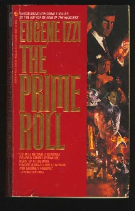 Book cover for "The Prime Roll" by Eugene Izzi
