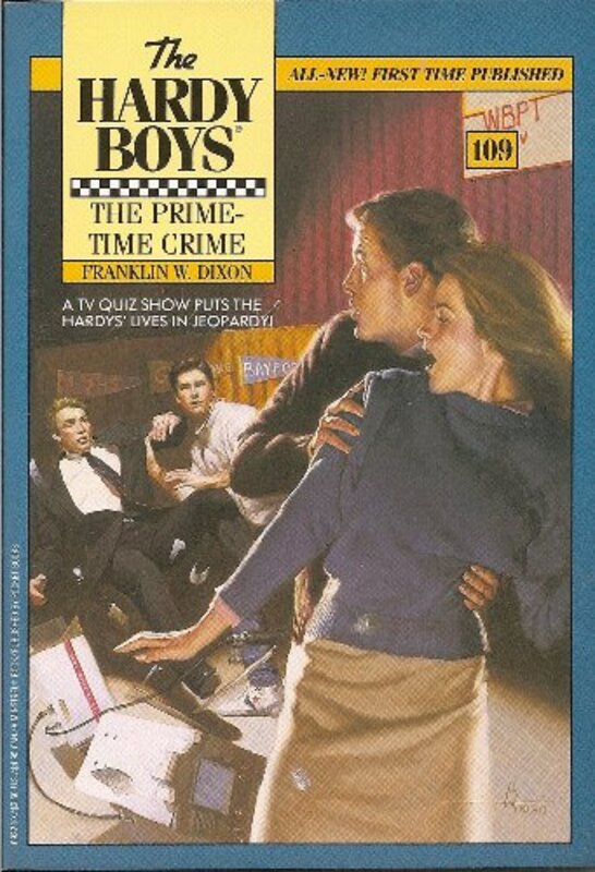 Book cover for "The Prime-Time Crime" by Franklin W Dixon
