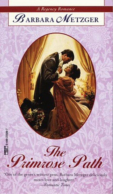 Book cover for "The Primrose Path" by Barbara Metzger