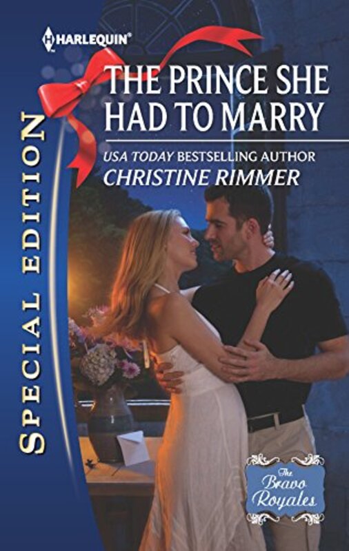 Book cover for "The Prince She Had to Marry" by Christine Rimmer