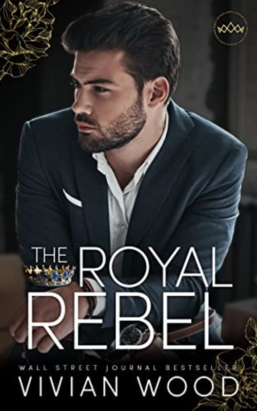 Book cover for "The Prince and His Rebel" by Vivian Wood