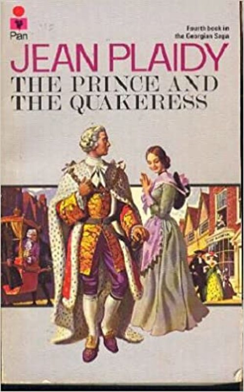 Book cover for "The Prince and the Quakeress" by Jean Plaidy